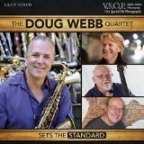 The Doug Webb Quartet: Sets the Standard Lyrics Doug Webb