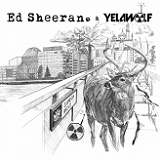 The Slumdon Bridge (EP) Lyrics Ed Sheeran And Yelawolf