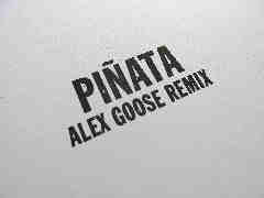 Piñata (Alex Goose Remixes) Lyrics Freddie Gibbs & Madlib