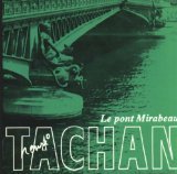 Le Pont Mirabeau Lyrics Henri Tachan