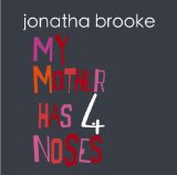 My Mother Has 4 Noses Lyrics Jonatha Brooke