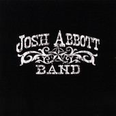 Josh Abbott Band Lp Lyrics Josh Abbott Band
