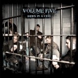 Down In A Cell Lyrics Volume Five