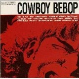 Cowboy Bebop O.S.T. 1 Lyrics Yoko Kanno