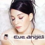 Aime-Moi Lyrics Angeli Eve