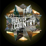 Forever Country (Single) Lyrics Artists Of Then, Now & Forever