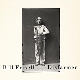 Disfarmer Lyrics Bill Frisell