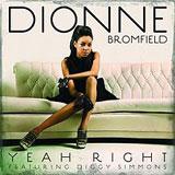 Yeah Right (Single) Lyrics Dionne Bromfield