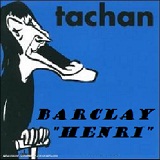 Barclay Lyrics Henri Tachan
