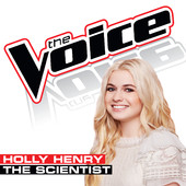 The Scientist (The Voice Performance) [Single] Lyrics Holly Henry