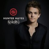 I Want Crazy Lyrics Hunter Hayes