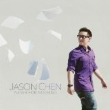 Never for Nothing Lyrics Jason Chen