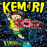 KEMURIFIED Lyrics Kemuri