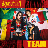 Team (Single) Lyrics Krewella