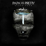Heavy Harm (EP) Lyrics Papa VS Pretty
