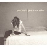 Peace And Noise Lyrics Smith Patti