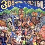 Venus Trail Lyrics The 3Ds