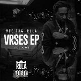 VRSES EP Vol. 1 Lyrics Vee Tha Rula