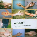 Miscellaneous Lyrics Wheat