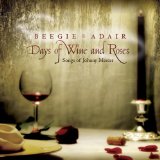 Days of Wine & Roses: Songs of Johnny Mercer Lyrics Beegie Adair