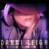 29 Nights Lyrics Danni Leigh