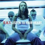 Listen To Your Heart Lyrics DHT