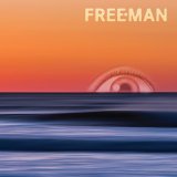 Freeman Lyrics Freeman