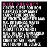 Circles Super Bon Bon Sleepless... Lyrics Mike Doughty