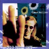 Big Blue Sky Lyrics Mullins Shawn