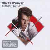 Then & Now Lyrics Nik Kershaw