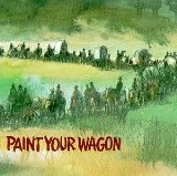 Miscellaneous Lyrics Paint Your Wagon