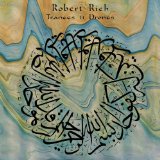 Trances / Drones Lyrics Robert Rich