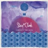 Connect The Dots Lyrics Stacy Clark