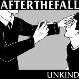 Unkind Lyrics After The Fall