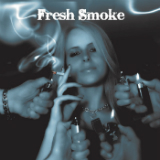 Fresh Smoke Lyrics Bentroots
