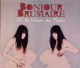 De La Nature Des Foules Lyrics Bonjour Brumaire