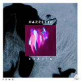 Static (Single) Lyrics Cazzette