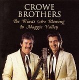 Winds Are Blowing Lyrics Crowe Brothers