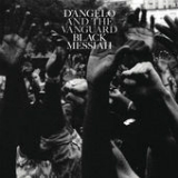 Black Messiah Lyrics D'Angelo And The Vanguard