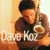 The Dance Lyrics Dave Koz