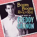 Miscellaneous Lyrics Freddy Boom-boom Cannon