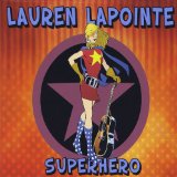 Superhero Lyrics Lauren Lapointe