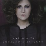Coracao A Batucar Lyrics Maria Rita