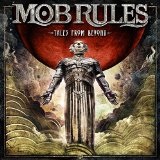 Tales from Beyond Lyrics Mob Rules