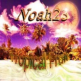 Tropical Fruit (EP) Lyrics Noah23