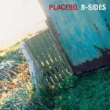 B-Sides Lyrics Placebo