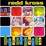 Show World Lyrics Redd Kross
