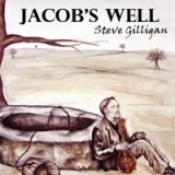 Jacob's Well Lyrics Steve Gilligan