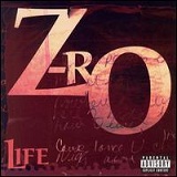 Life Lyrics Z-Ro