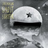 Ghost Surfer Lyrics Cascadeur